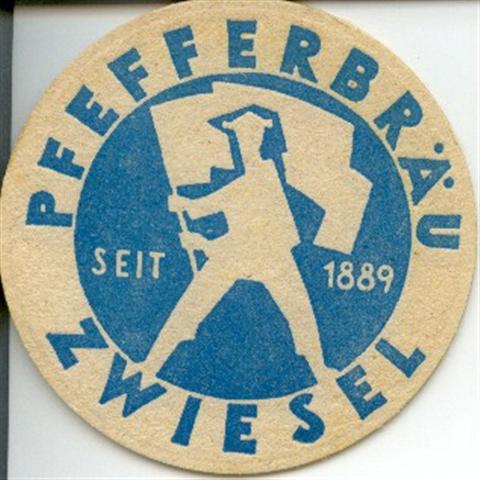 zwiesel reg-by dampf rund 1a (rund-pfefferbräu-druck blau)